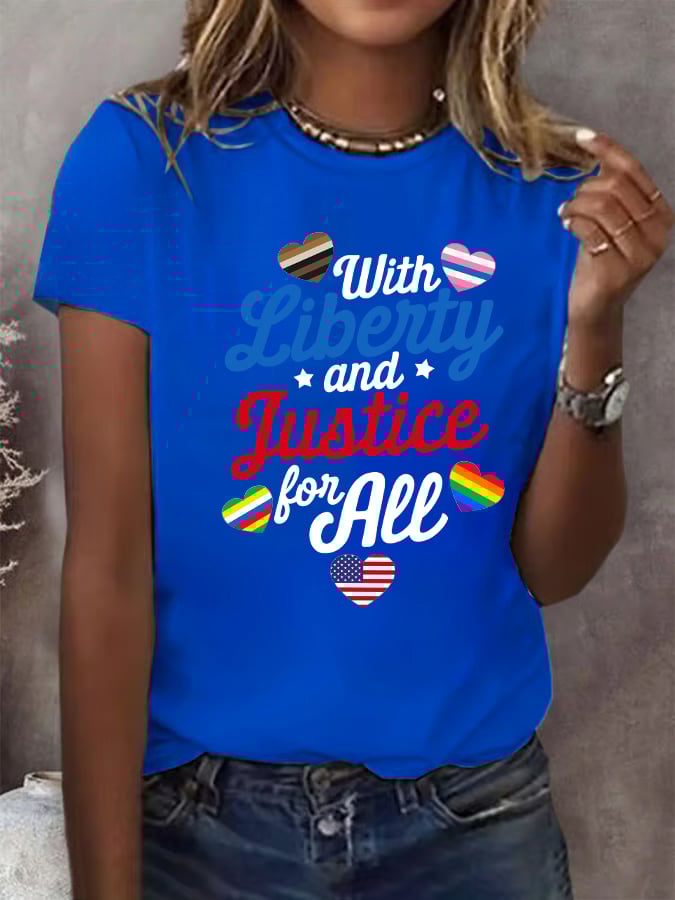 Women's With liberty and justice for all T-Shirt