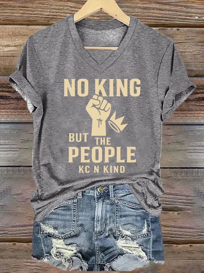 🔥Buy 3 Get 15% Off🔥V-neck Women's no king but the people KC N kind Printed Casual T-Shirt