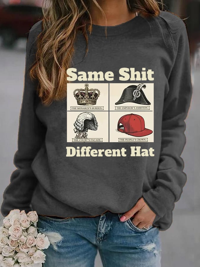 Women's Same Shit Different Hat FDT Print Sweatshirt