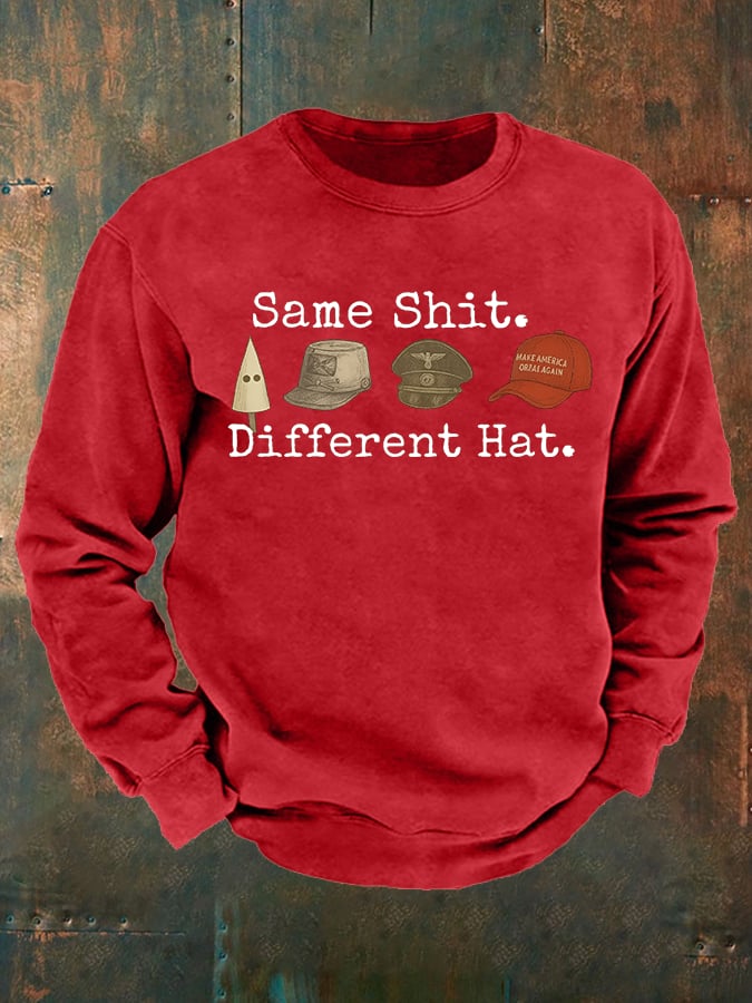 Men's Same shit Different costume Print Sweatshirt
