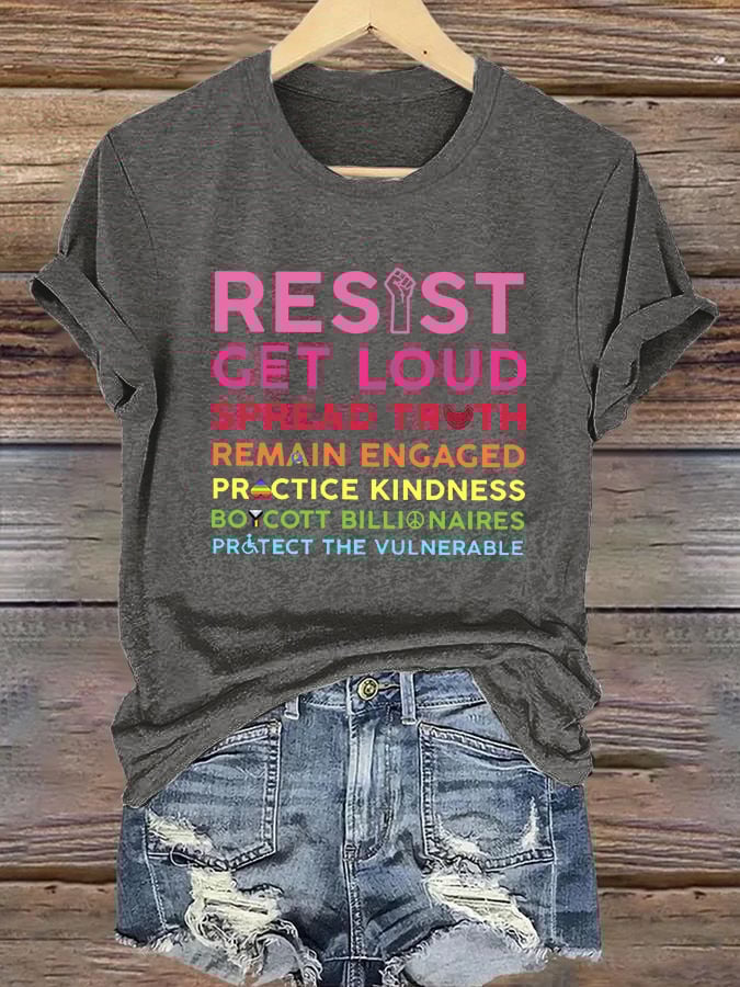 🔥Buy 3 Get 15% Off🔥Retro Resist Get Loud Spread Truth Remain Engaged Practice Kindness Boycott Billionaires Protect The Vulnerable Print T-Shirt