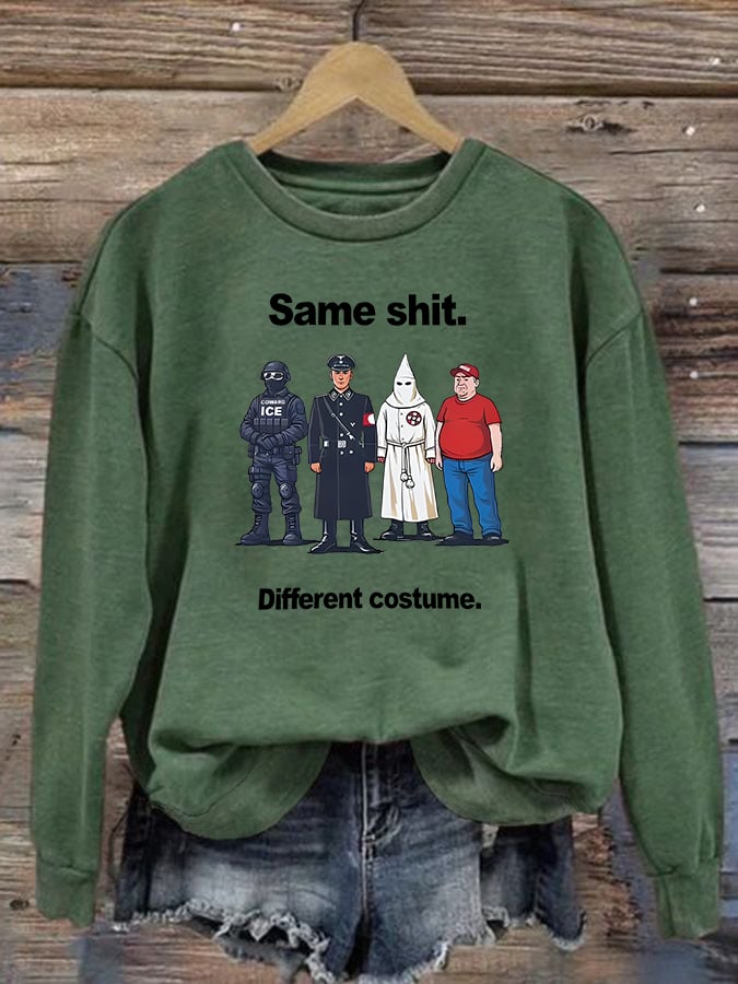 Women's Same shit Different costume Print Sweater