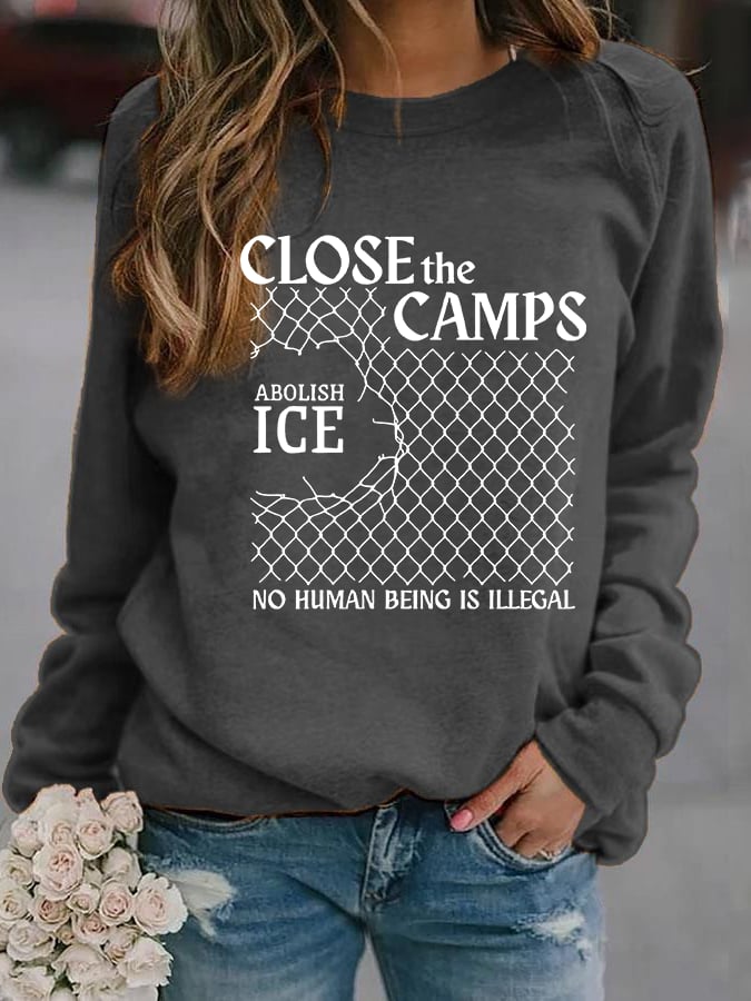 Women's Abolish ICE Close The Camps Printed Sweatshirt