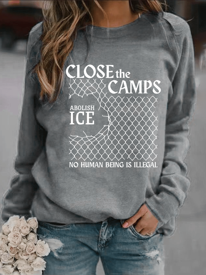 Women's Abolish ICE Close The Camps Printed Sweatshirt