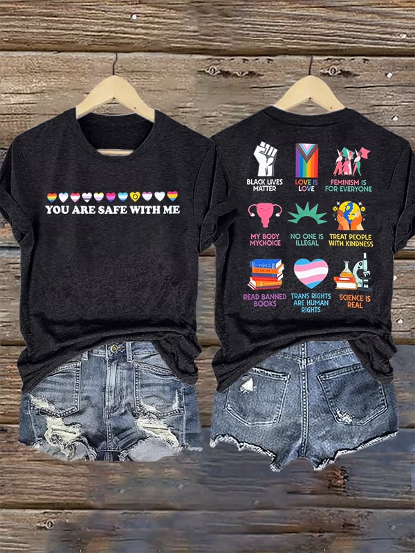 Women's You are safe with me Printed T-Shirt