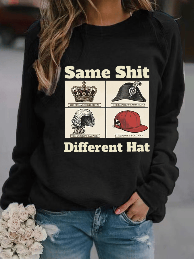 Women's Same Shit Different Hat FDT Print Sweatshirt