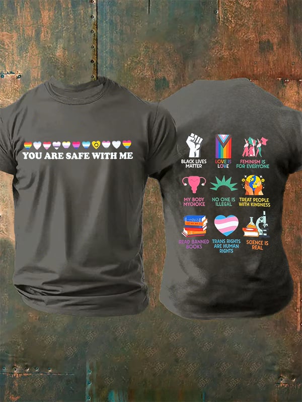 Men's You are safe with me Printed T-Shirt