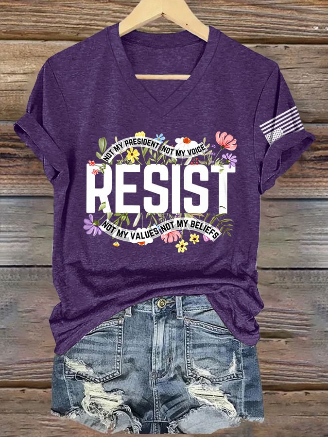V Neck Retro Resist Not My President, Not My Voice, Not My Values, Not My Beliefs Print T-Shirt