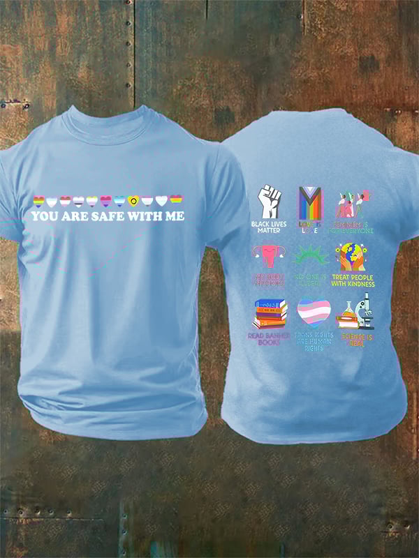 Men's You are safe with me Printed T-Shirt