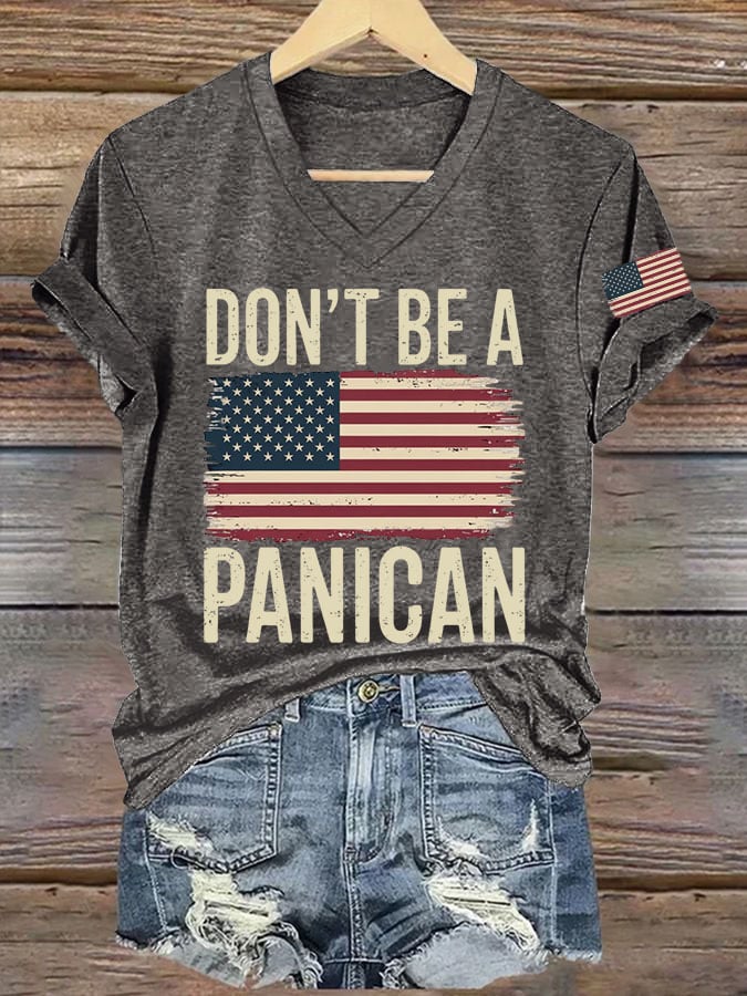 🔥Buy 3 Get 15% Off🔥Women's Don't Be A Panican Printed V Neck T-shirt