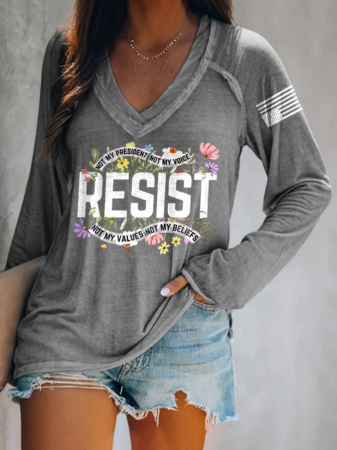 V-neck Retro Resist Not My President, Not My Voice, Not My Values, Not My Beliefs Print T-Shirt