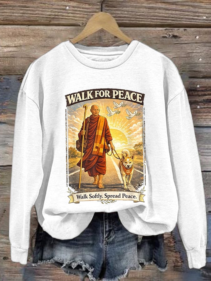 Retro Walk For Peace Monks With Aloka The Peace Dog Walk For Peace Walk Softly. Spread Peace Print Sweatshirt