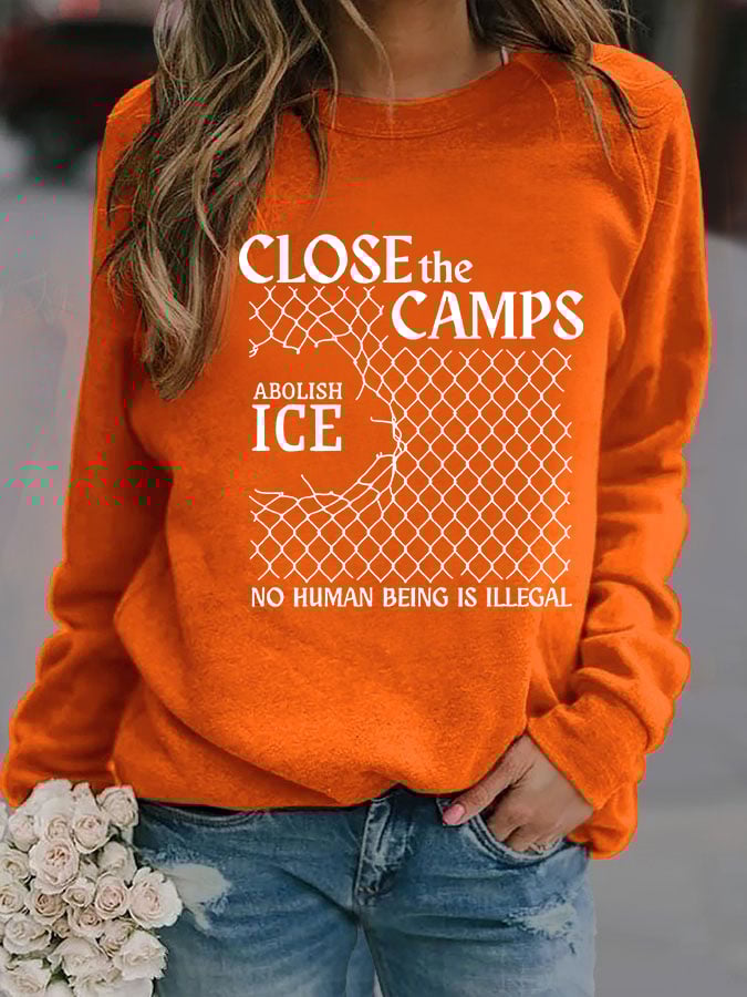 Women's Abolish ICE Close The Camps Printed Sweatshirt