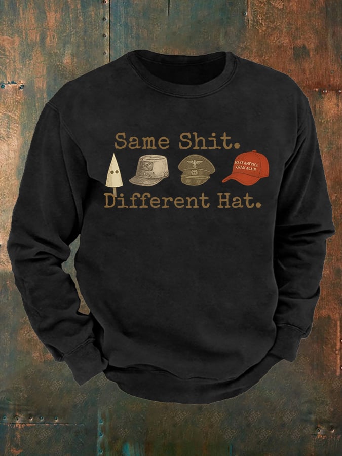 Men's Same shit Different costume Print Sweatshirt