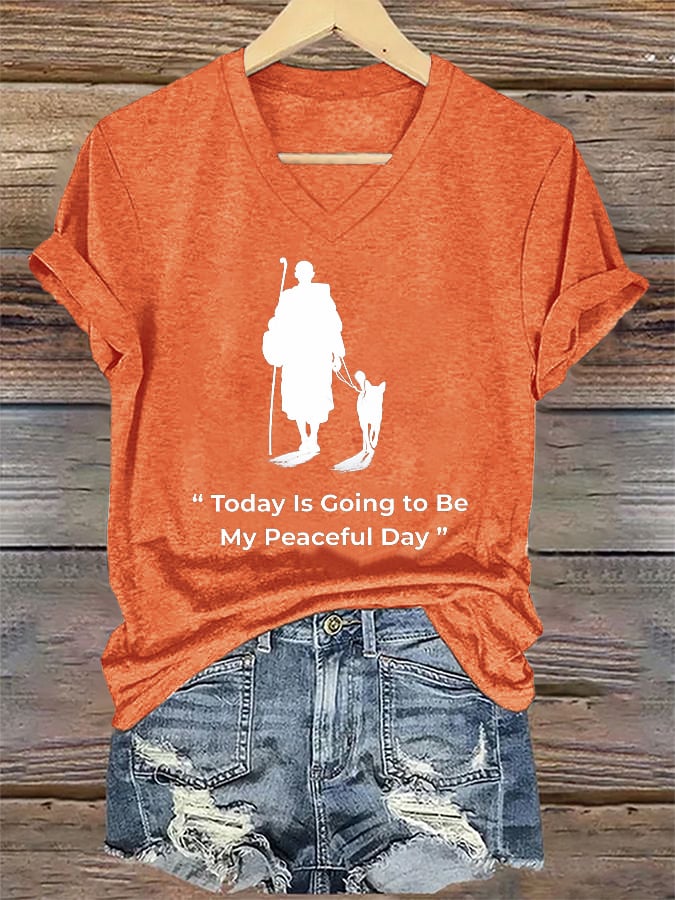 V-Neck Retro Peace Walking Monks With Aloka Dog Today Is Going To Be Our Peaceful Day Print T-Shirt