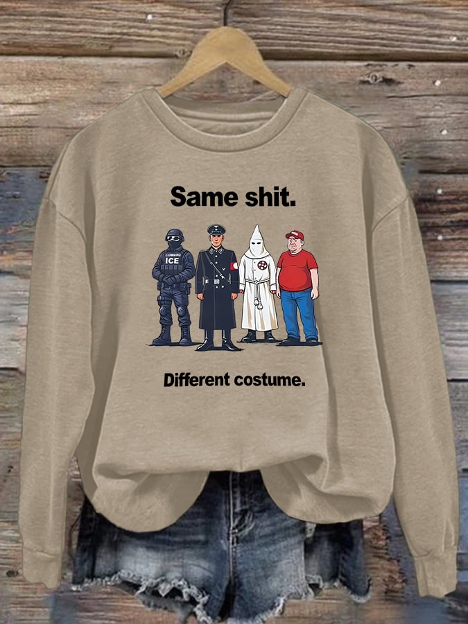 Women's Same shit Different costume Print Sweater