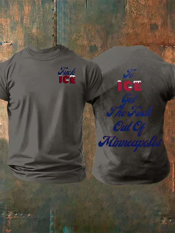 Men's To ICE get the fuck out of Minnesota T-Shirt