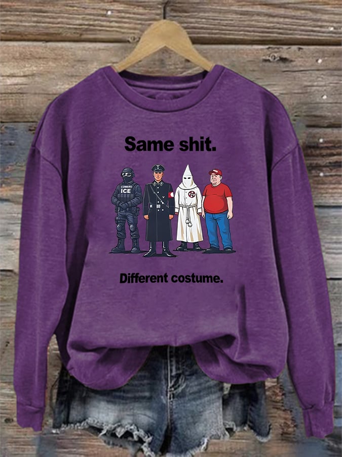 Women's Same shit Different costume Print Sweater