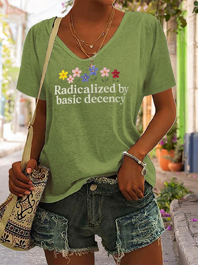 🔥Buy 3 Get 15% Off🔥Women's Fashionable And Casual Radicalized By Basic Decency Printed T-Shirt