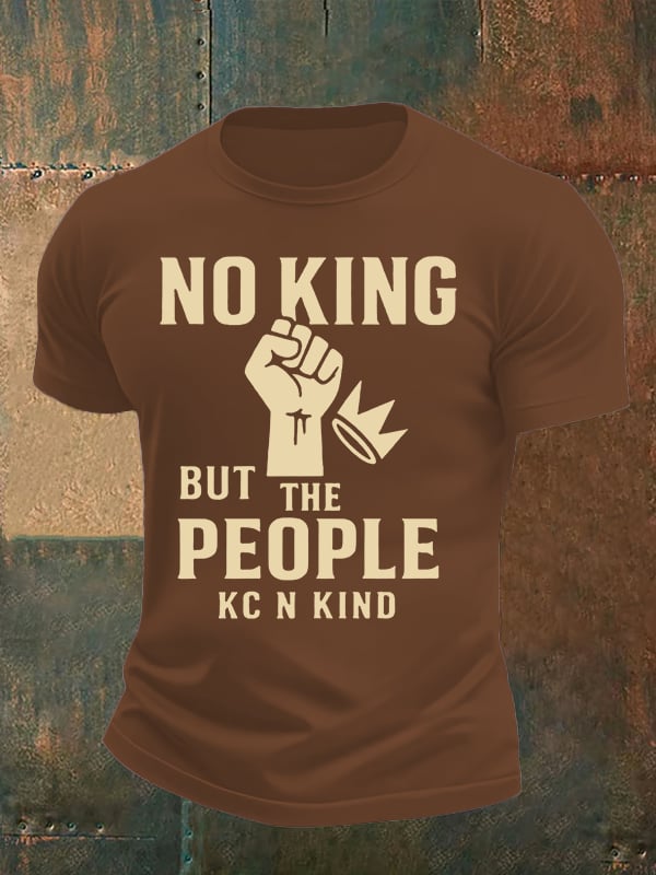 Men's no king but the people KC N kind print  T-Shirt