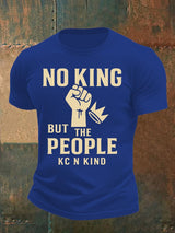 Men's no king but the people KC N kind print  T-Shirt