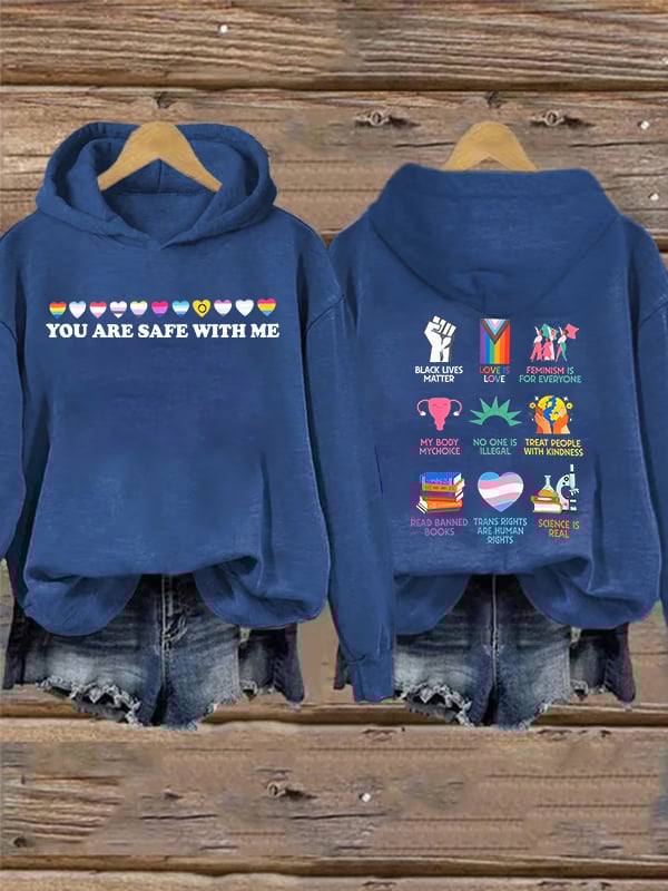 Women's  You are safe with me  Hoodie