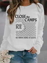 Women's  Abolish ICE  Close The Camps  Printed  Sweatshirt