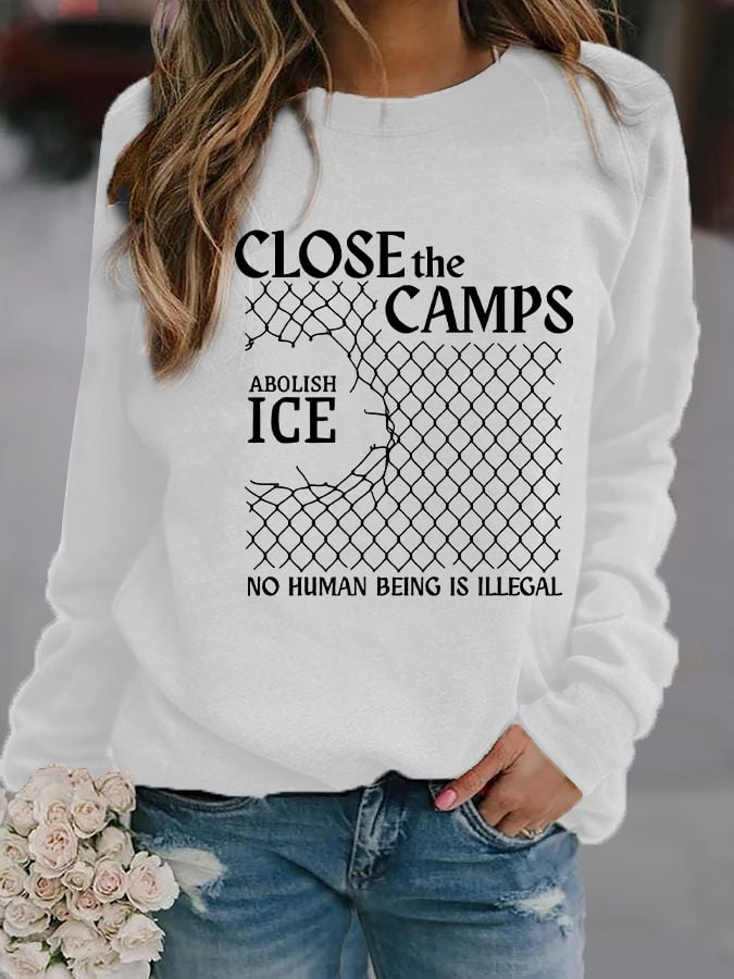 Women's  Abolish ICE  Close The Camps  Printed  Sweatshirt