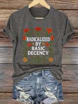 🔥Buy 3 Get 15% Off🔥Retro Radicalized By Basic Decency Print T-Shirt