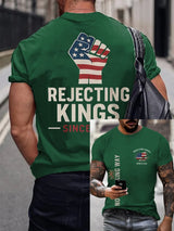 🔥Buy 3 Get 15% Off🔥Men's “No Faux King Way,Rejecting Kings Since 1776” Printed T-shirt