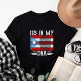 It's In My DNA Puerto Rico Pride Shirt