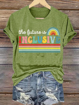 Women's  The Future Is an Inclusive Print T-Shirt