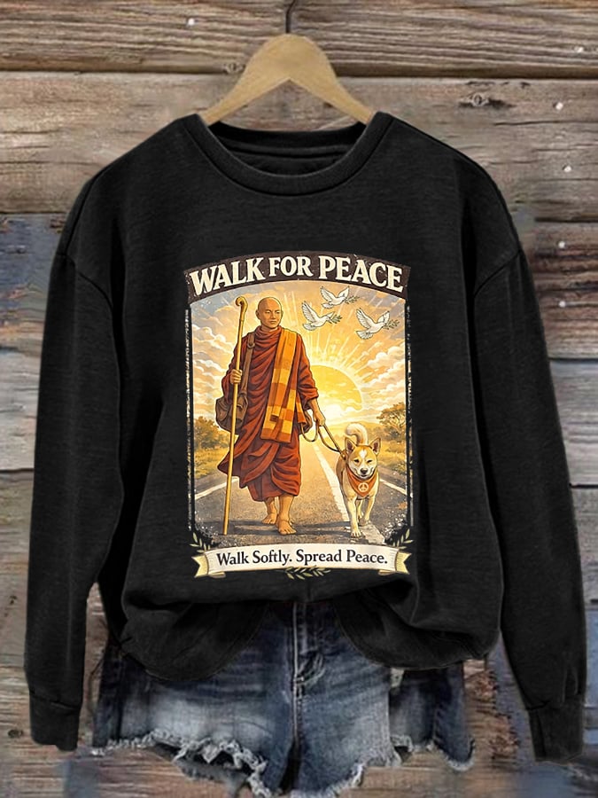 Retro Walk For Peace Monks With Aloka The Peace Dog Walk For Peace Walk Softly. Spread Peace Print Sweatshirt