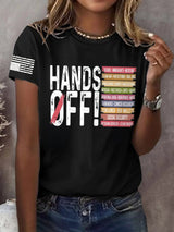 Women's Retro Hands Off Protest Print T-Shirt