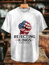 🔥Buy 3 Get 15% Off🔥Men's “Rejecting Kings Since 1776” Print T-Shirt