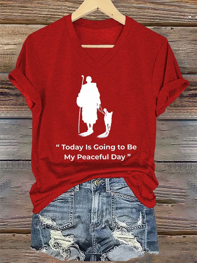 V-Neck Retro Peace Walking Monks With Aloka Dog Today Is Going To Be Our Peaceful Day Print T-Shirt