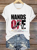 🔥Buy 3 Get 15% Off🔥Women's Hands Off Protest Print Casual T-Shirt