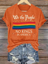 🔥Buy 3 Get 15% Off🔥Women's  We the People NO KINGS IN AMERICA  Printed Casual T-Shirt