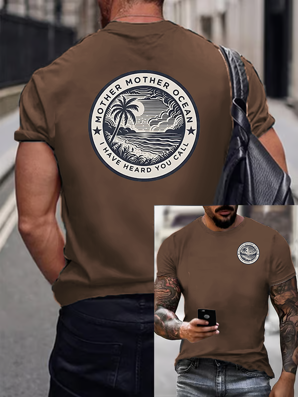 Men's Retro Mother, Mother Ocean, I HAVE HEARD YOU CALL Print T-Shirt