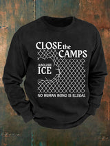 Men's  Abolish ICE  Close The Camps  Printed  Sweatshirt