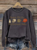Women's  Same shit Different costume  Print  Sweater