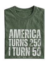 America Turns 250 I Turn 50 Cotton Short-sleeved T-shirt