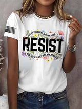 Retro Resist Not My President, Not My Voice, Not My Values, Not My Beliefs Print T-Shirt