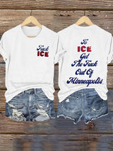 Women's  To ICE get the fuck out of Minnesota T-Shirt