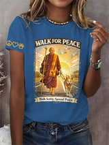 Retro Walk For Peace Monks With Aloka The Peace Dog Walk For Peace Walk Softly. Spread Peace Print T-Shirt