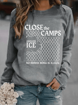Women's  Abolish ICE  Close The Camps  Printed  Sweatshirt