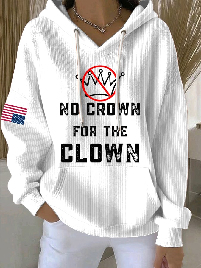 🔥Buy 3 Get 15% Off🔥Women's No Crown For The Clown Print Casual Sweatshirt