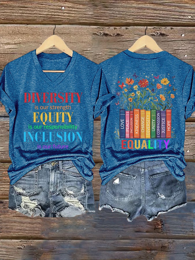 🔥Buy 3 Get 15% Off🔥V-neck Retro Diversity Is Our Strength Equity Is Our Responsibility Inclusion Is Our Future Print T-Shirt