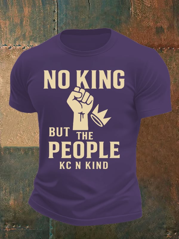 Men's no king but the people KC N kind print  T-Shirt