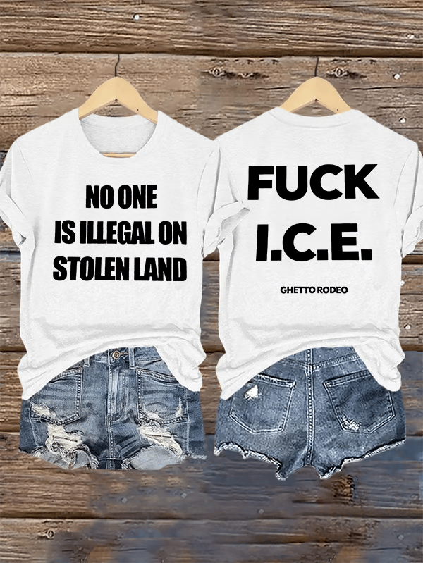 Women's  NO ONE IS ILLEGAL ON STOLEN LAND  Print  T-Shirt